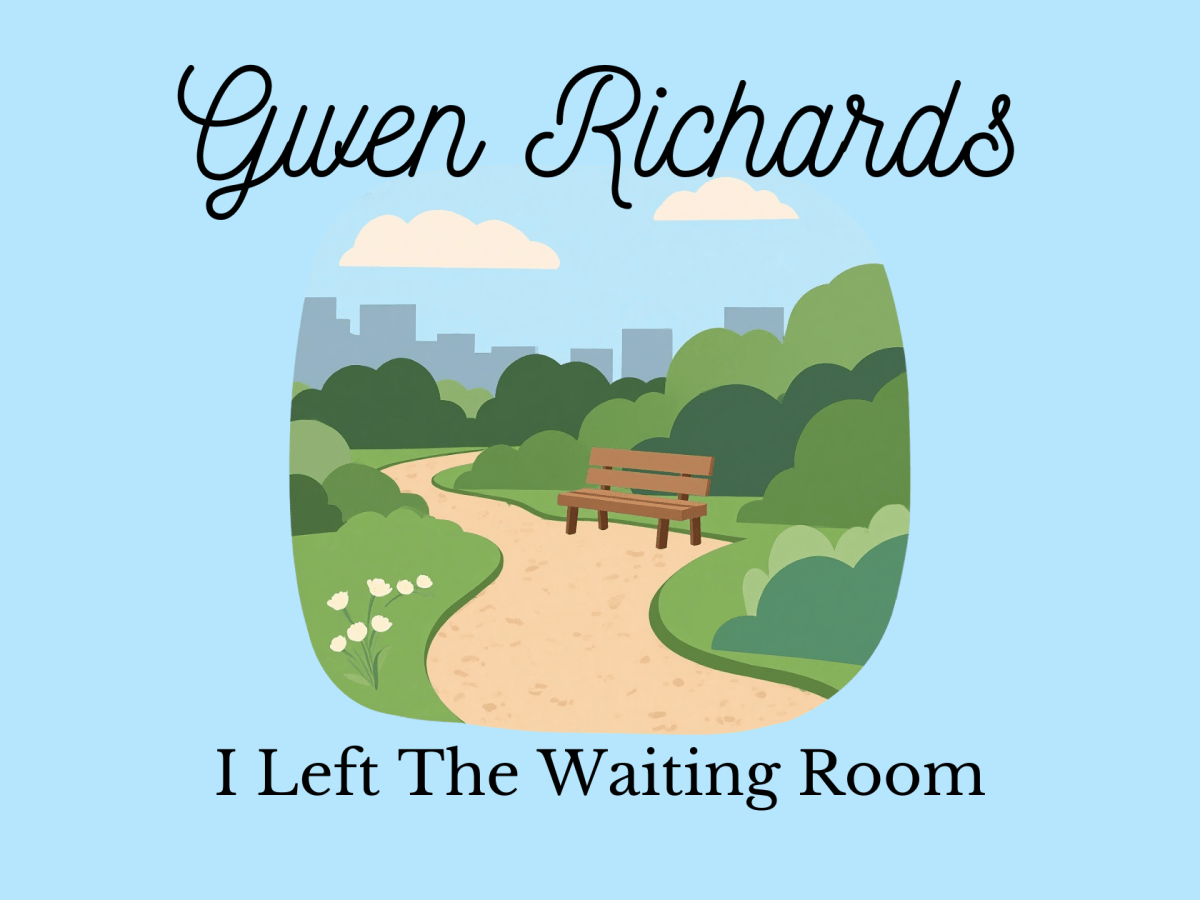 I Left The Waiting&nbsp;Room